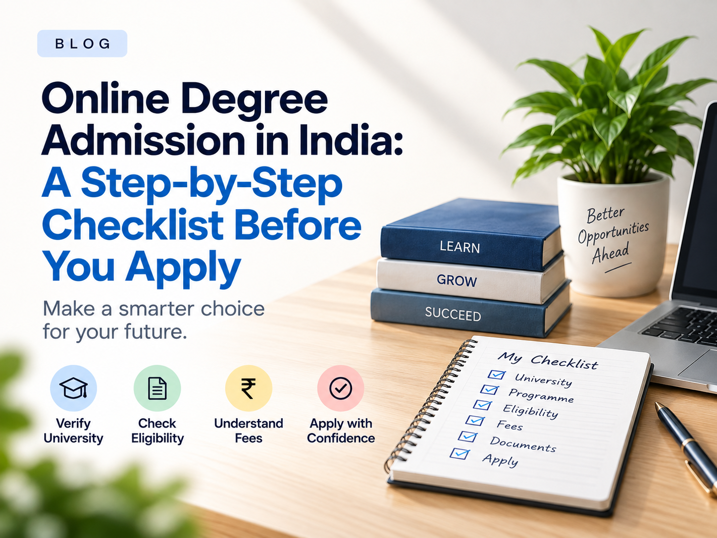 Online Degree Admission in India: A Step-by-Step Checklist Before You Apply